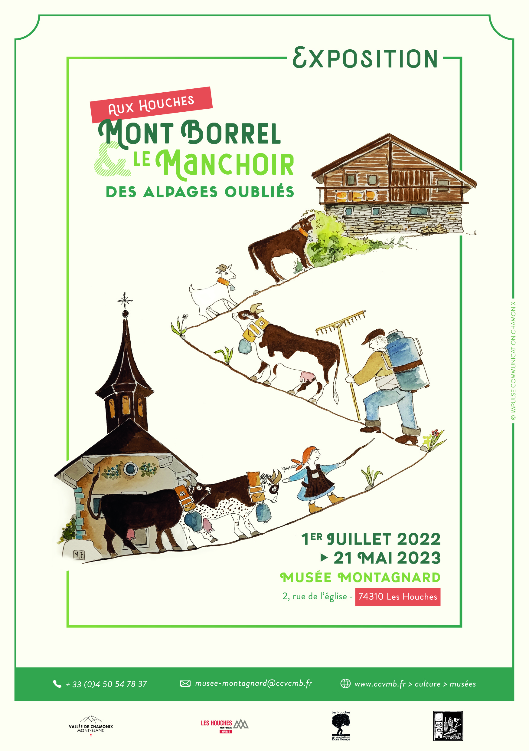 Exposition Aux Houches Mont Borrel et le Manchoir des alpages oubliés